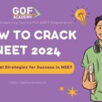 How to Crack NEET 2024