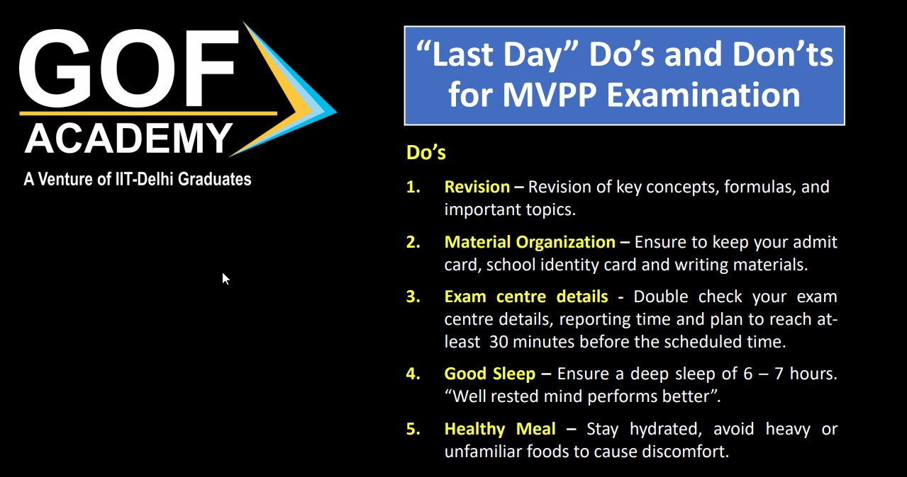 Last Day-Do’s and Don’ts for MVPP Examination