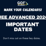 JEE Advanced 2024 Important Dates
